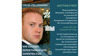 Matthias Feist arbeitet an einer Lösung für die Frage, wie die Implementierung von Innovationen im Bereich KI und Robotik in der Landwirtschaft Veränderung vorantreiben kann.