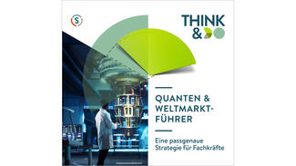 Think & Do-Podcast: Quanten & Weltmarktführer
